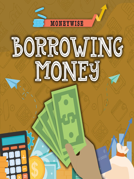 Title details for Borrowing Money by Nancy Dickmann - Available